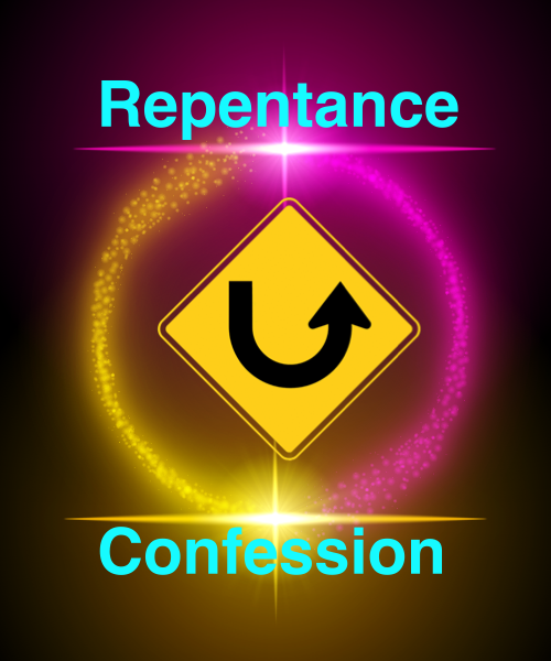 Repentance and Confession